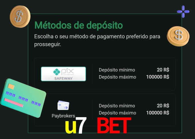 O cassino u7 bet oferece uma grande variedade de métodos de pagamento